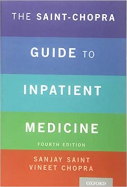 The Saint Chopra Guide to Inpatient Medicine 4th Edition Fourth 4e
