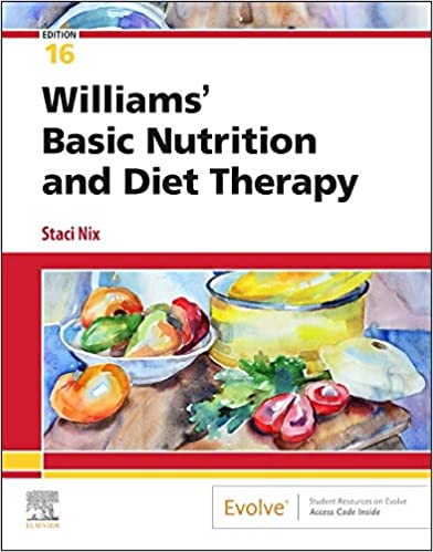 Williams Basic Nutrition Diet Therapy 16th Edition