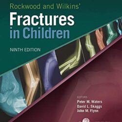 Rockwood and Wilkins Fractures in Children [9e/9th ed] 2-Volume-Set