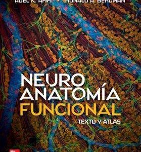 NEUROANATOMIA FUNCIONAL TEXTO Y ATLAS  3e Tercera Edicion