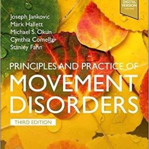 Principles and Practice of Movement Disorders: Expert Consult 3rd Edition