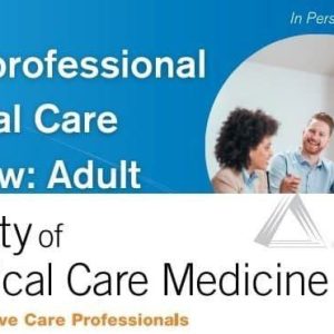 SCCM Multiprofessional Critical Care Review: Adult 2021 (Videos)