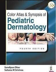 Color Atlas & Synopsis of Pediatric Dermatology 4th Edition