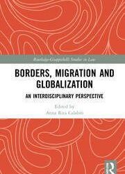 Borders, Migration and Globalization : An Interdisciplinary Perspective