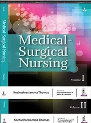 Medical-Surgical Nursing: Two Volume Set 1st Edition