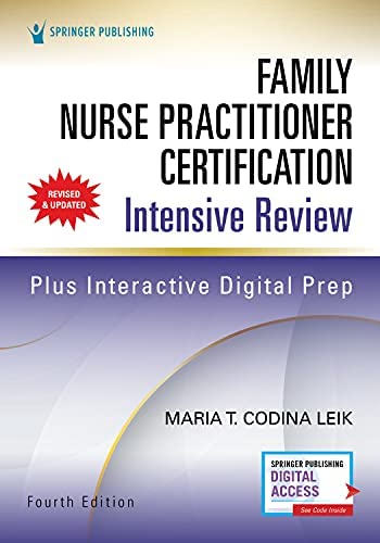 Family Nurse Practitioner Certification Intensive Review Comprehensive Exam  4th Edition