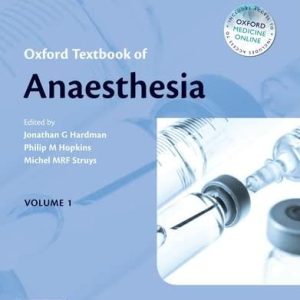 Oxford Textbook of Anaesthesia-1st ed/1e, First Edition