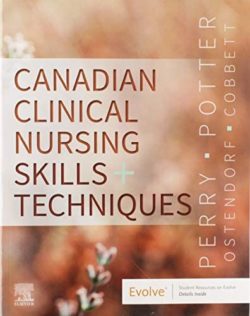 Canadian Clinical Nursing Skills and Techniques (Potter, Perry)