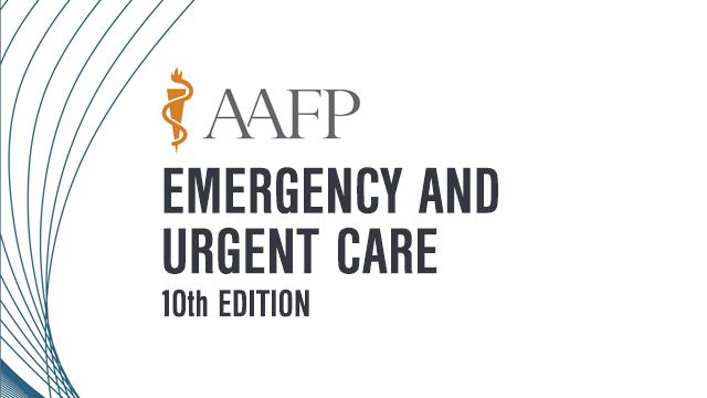 Aafp Emergency And Urgent Care Self Study Package 10th Edition