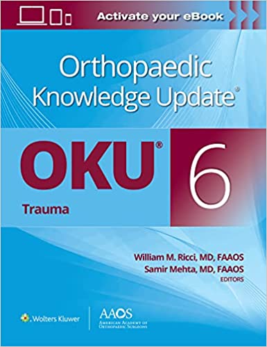 Actualización de conocimientos ortopédicos-SIX: Trauma 6 (OKU 6th ed/6e) Sixth 6th Edition