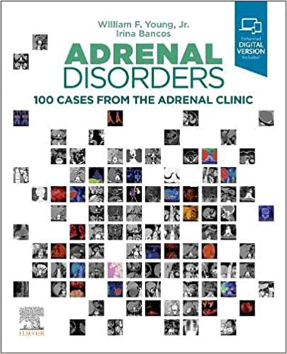 Adrenal Disorders 100 Cases from the Adrenal Clinic 1st Edicion