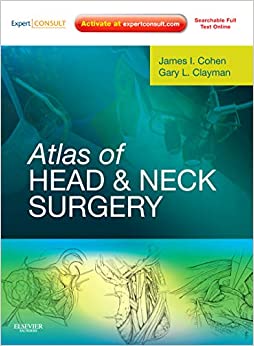 Атлас хирургии головы и шеи: Expert Consult, 1-е издание