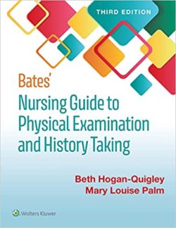 Bates Nursing Guide to Physical Examination and History Taking 3rd Edition