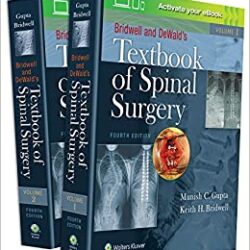Bridwell and DeWald’s Textbook of Spinal Surgery 4th Edition [ EPUB + CONVERTED PDF]