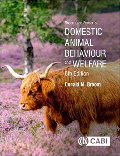 Broom and Frasers Domestic Animal Behaviour and Welfare 6th Edition