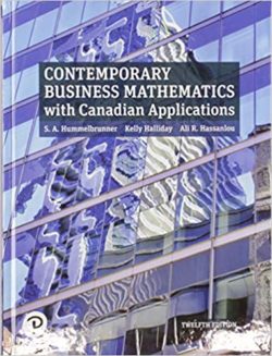 Contemporary Business Mathematics with Canadian Applications 12th Edition