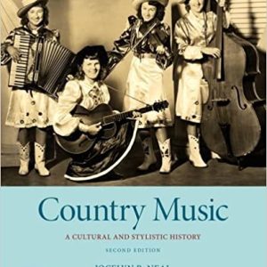 Country Music : A Cultural and Stylistic History, Second Edition (2nd ed 2e)