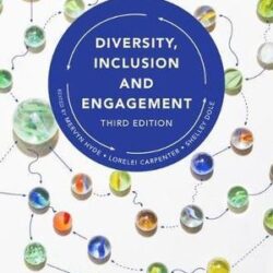 Diversity, Inclusion and Engagement 3rd Edition