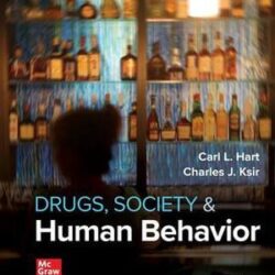 Drugs, Society, and Human Behavior 18th Edition