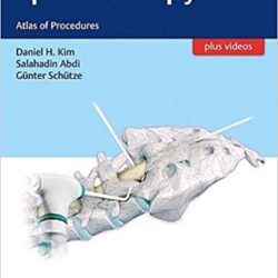 Epiduroscopy: Atlas of Procedures 1st Edition