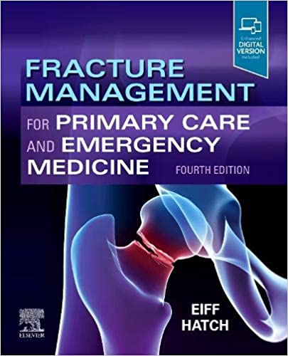 初級保健和急診醫學的骨折管理（第 4 版/4e）第四版