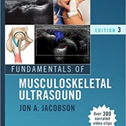 Fundamentals of Musculoskeletal Ultrasound 3rd Edition
