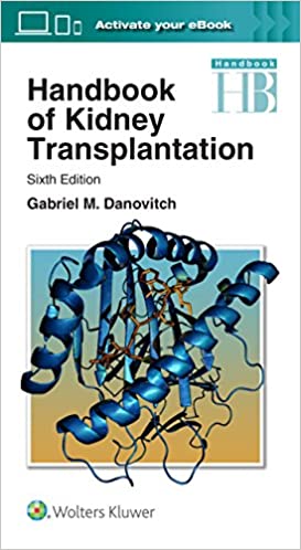 Handbook of Kidney Transplantation Sixth 6th Edition ORIGINAL PDF
