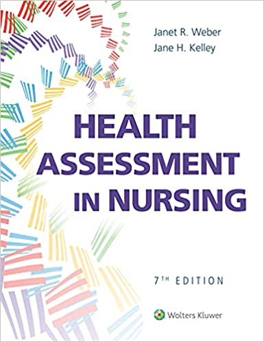 Health Assessment in Nursing Seventh 7th Edition