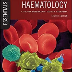 Hoffbrand’s Essential Haematology  8th Edition