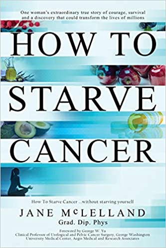 How to Starve Cancer: Without Starving Yourself-EPUB + CONVERTED PDF