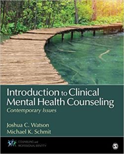 Introduction to Clinical Mental Health Counseling: Contemporary Issues 1st Edition[ORIGINAL PDF]