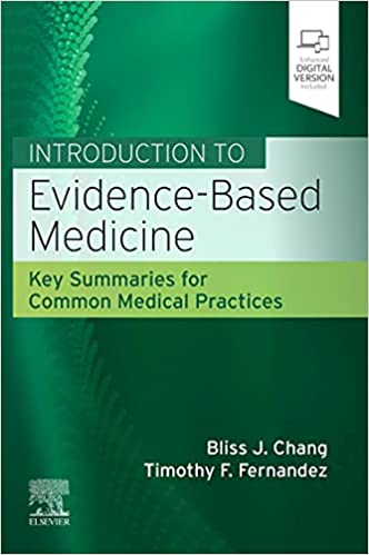 Introduction to Evidence-Based Medicine: Key Summaries for Common Medical Practices 1st Edition