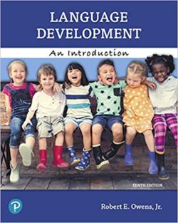 Language Development: An Introduction, (tenth ed) 10th Edition