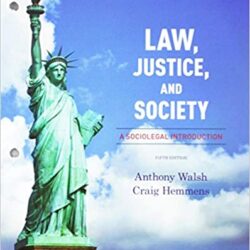 Law, Justice, and Society: A Sociolegal Introduction 5th Edition