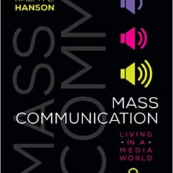 Mass Communication: Living in a Media World 8th Edition
