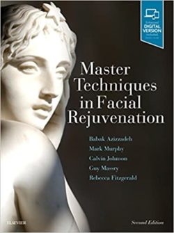 Master Techniques in Facial Rejuvenation [2nd ed/2e] Second Edition