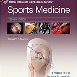 Master Techniques in Orthopaedic Surgery: Sports Medicine, 2nd Edition.