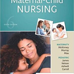Maternal Child Nursing 6th Edition