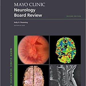 Mayo Clinic: Neurology Board Review, 2nd Edition