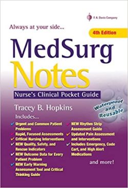 MedSurg Notes: Nurse’s Clinical Pocket Guide Fourth 4th Edition