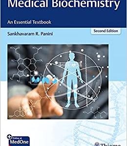 Medical Biochemistry – An Essential Textbook 2nd Edition