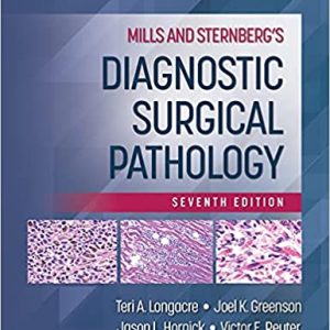 Mills and Sternberg's Diagnostic Surgical Pathology 7th Edition-EPUB+CONVERTED PDF