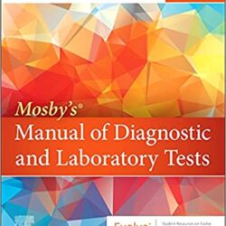 Mosby’s Manual of Diagnostic and Laboratory Tests Seventh Edition 7e