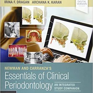 Newman and Carranza’s Essentials of Clinical Periodontology: An Integrated Study Companion 1st Edition