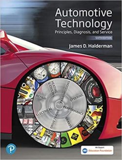 Automotive Technology: Principles, Diagnosis, and Service  6th Edition [SIXTH ed]