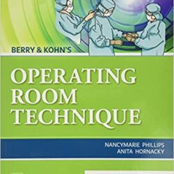 Berry and  Kohn’s Operating Room Technique 14th Edition