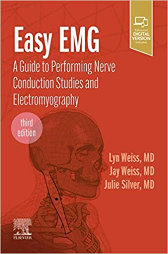 Easy EMG: Um guia para realizar estudos de condução nervosa e eletromiografia (3ª ed/3e) Terceira edição