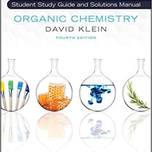 Organic Chemistry, Student Solution Manual Study Guide, 4th Edition Fourth ed/4e