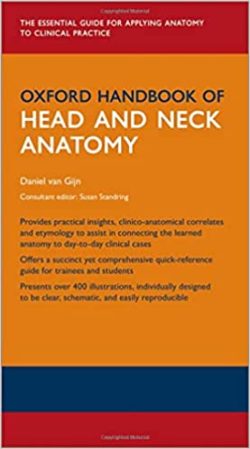 The Oxford Handbook of Head and Neck Anatomy