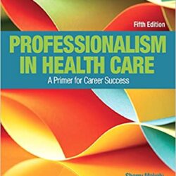 Professionalism in Health Care 5th Edition PDF (5e, fifth ed)